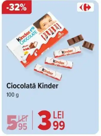 Carrefour Ciocolată Kinder Ofertă