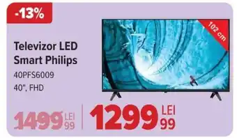 Carrefour Televizor LED Smart Philips 40PFS6009 Ofertă