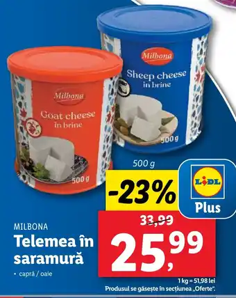 Lidl MILBONA Telemea în saramurǎ Ofertă