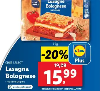 Lidl CHEF SELECT Lasagna Bolognese Ofertă