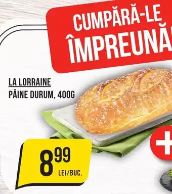 Mega Image LA LORRAINE PÂINE DURUM, 400G Ofertă