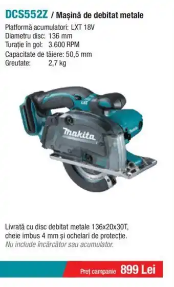 Makita DCS552Z / Maşină de debitat metale Ofertă