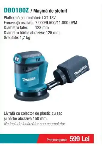 Makita DB0180Z/ Maşină de şlefuit Ofertă