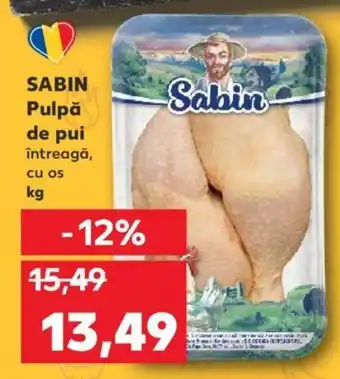 Kaufland SABIN Pulpă de pui Ofertă