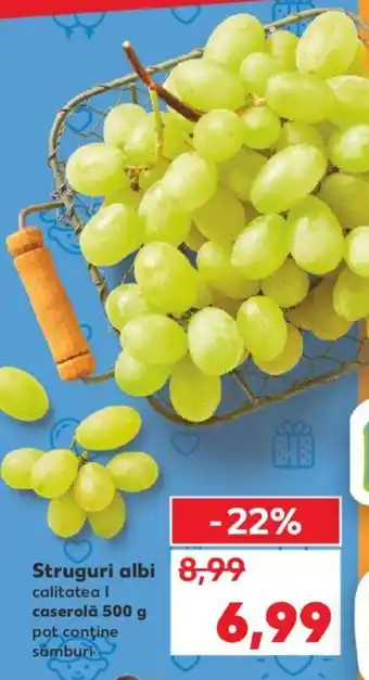 Kaufland Struguri albi Ofertă