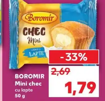 Kaufland BOROMIR Mini chec Ofertă
