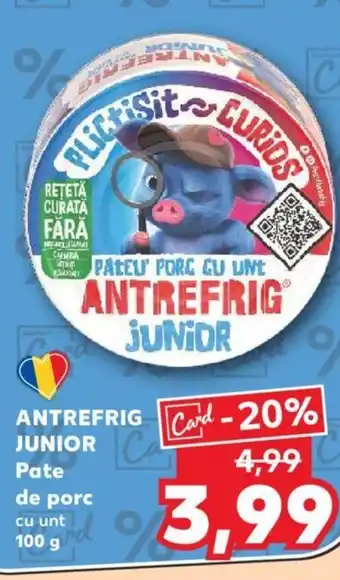 Kaufland ANTREFRIG JUNIOR Pate de porc Ofertă