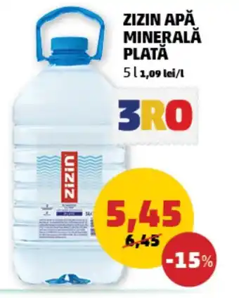 Penny ZIZIN APĂ MINERALĂ PLATĂ 5L Ofertă