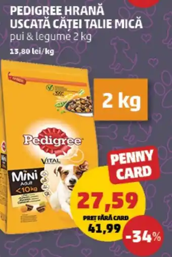 Penny PEDIGREE HRANĂ USCATĂ CĂȚEI TALIE MICĂ Ofertă