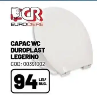 Ambient CAPAC WC DUROPLAST LEGERINO Ofertă