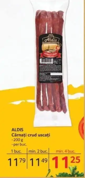 Selgros ALDIS Cârnaţi crud uscați Ofertă
