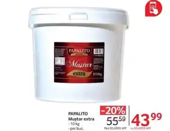Selgros PAPALITO Muștar extra Ofertă