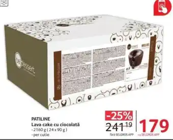 Selgros PATILINE Lava cake cu ciocolată Ofertă