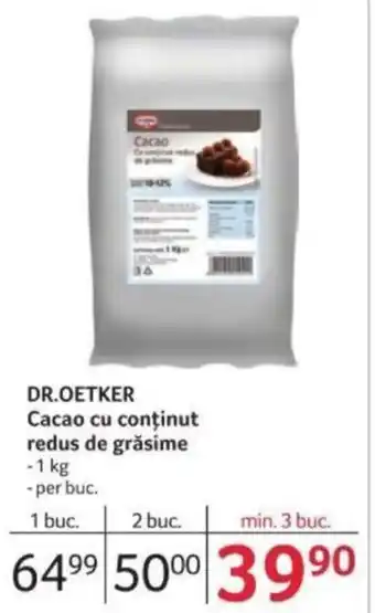 Selgros DR. OETKER Cacao cu conținut redus de grăsime Ofertă