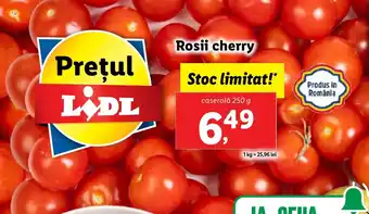 Lidl Rosii cherry Ofertă