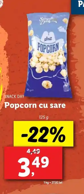 Lidl SNACK DAY Popcorn cu sare Ofertă