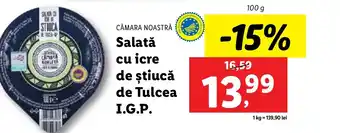 Lidl CĂMARA NOASTRĂ Salată cu icre de ştiucă de Tulcea I.G.P. Ofertă