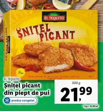 Lidl EL TEQUITO Şniţel picant din piept de pui Ofertă