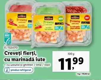 Lidl EL TEQUITO Creveţi fierţi, cu marinadă iute Ofertă