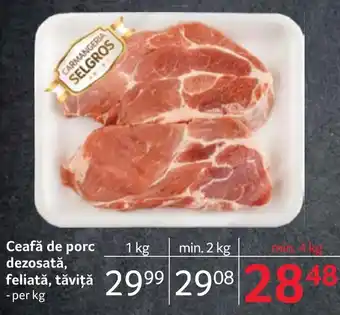 Selgros Ceafă de porc dezosată, feliată, tăviţă Ofertă
