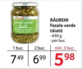 Selgros RÂURENI Fasole verde tăiată Ofertă