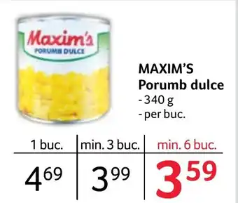Selgros MAXIM'S Porumb dulce Ofertă