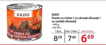 Selgros SADU Fasole cu ciolan / cu cârnați afumați / cu costiţă afumată Ofertă