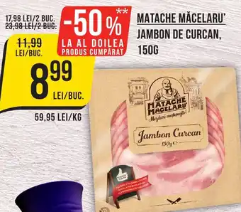 Mega Image MATACHE MĂCELARU' JAMBON DE CURCAN, 150G Ofertă