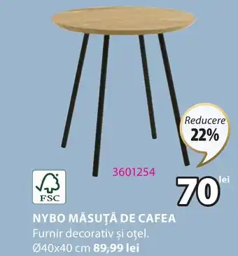 JYSK NYBO MĂSUŢĂ DE CAFEA Ofertă