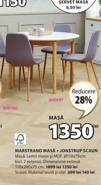 JYSK MARSTRAND MASĂ + JONSTRUP SCAUN Ofertă