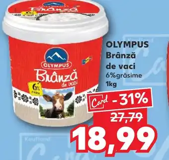 Kaufland OLYMPUS Brânză de vaci Ofertă