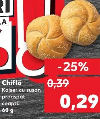 Kaufland Chiflă Ofertă