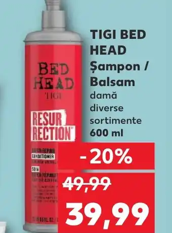 Kaufland TIGI BED HEAD Șampon / Balsam Ofertă