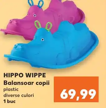 Kaufland HIPPO WIPPE Balansoar copii Ofertă