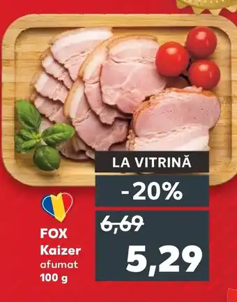Kaufland FOX Kaizer Ofertă