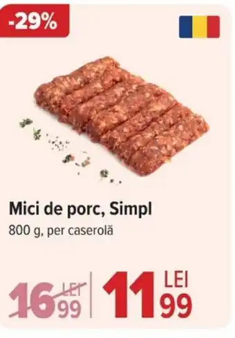 Carrefour Mici de porc, Simpl Ofertă