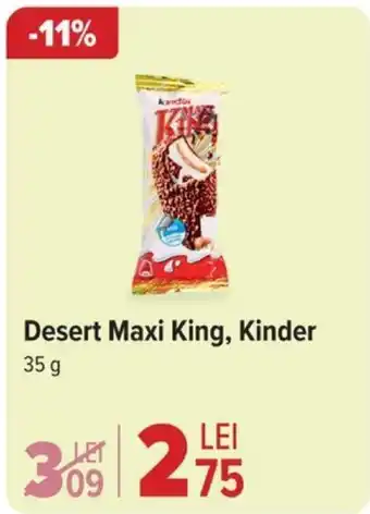 Carrefour Desert Maxi King, Kinder Ofertă