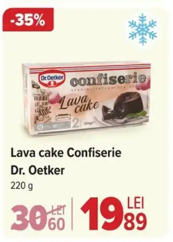 Carrefour Lava cake Confiserie Dr. Oetker Ofertă