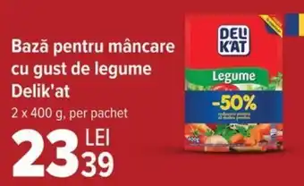 Carrefour Bază pentru mâncare cu gust de legume Delik'at Ofertă