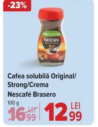 Carrefour Cafea solubilă Original/ Strong/Crema Nescafé Brasero Ofertă