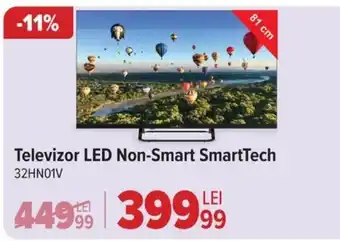 Carrefour Televizor LED Non-Smart SmartTech 32HN01V Ofertă