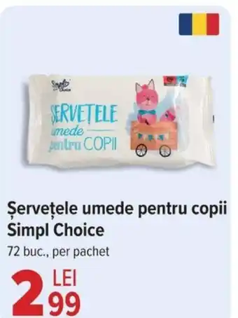 Carrefour Şerveţele umede pentru copii Simpl Choice Ofertă