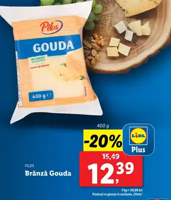 Lidl PILOS Brânză Gouda Ofertă