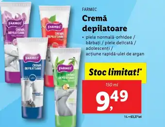 Lidl FARMEC Cremă depilatoare Ofertă