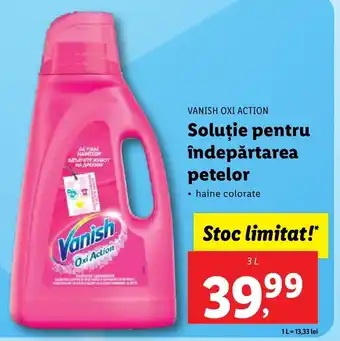 Lidl VANISH OXI ACTION Soluție pentru îndepărtarea petelor Ofertă