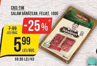 Mega Image CRIS-TIM SALAM BĂNĂȚEAN, FELIAT, 100G Ofertă