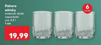 Kaufland Pahare whisky Ofertă
