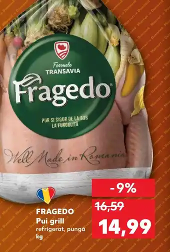 Kaufland FRAGEDO Pui grill Ofertă