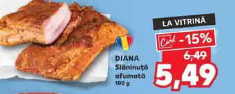 Kaufland DIANA Slăninuţă afumată Ofertă