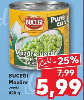 Kaufland BUCEGI Mazăre verde Ofertă
